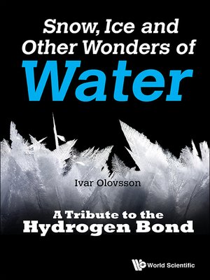 cover image of Snow, Ice and Other Wonders of Water